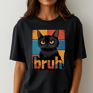 Bruh Cat Funny Meme T-Shirt with Grumpy Black Cat Face and Retro Sunset Background Perfect for Sarcastic Humor and Cat Lovers