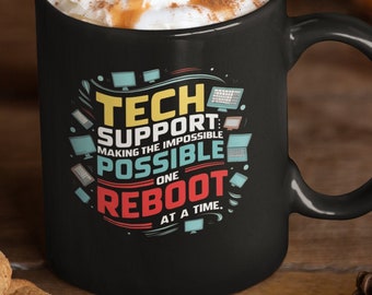 Tech Support Kaffeetasse: IT Humor Geschenk