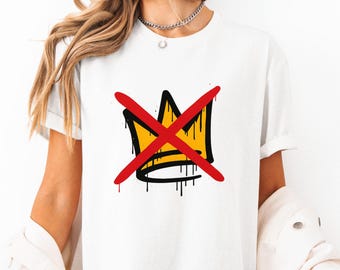 Maglietta No Kings in America: Graffiti Crown, Street Art anti-monarchia