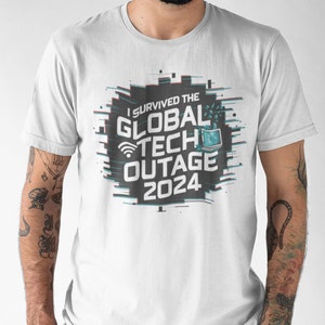 Global Tech Outage Shirt I Survived The Global Tech Outage Shirt Sys Admin Shirt Funny IT Shirt Blue Screen Of Death