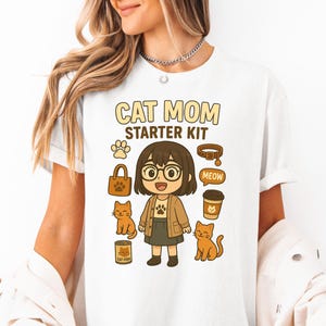 Cat Mom Starter Kit Shirt Cute Cat Lover Gift for Women Funny Cartoon Style Pet Owner Tee with Coffee Cats Bag and Meow Design