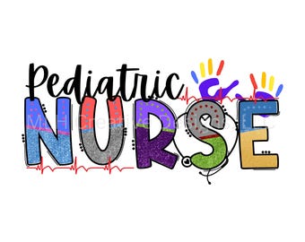 Pediatric Nurse PNG • Colorful Nurse Sublimation Design • Kids Handprint Stethoscope Graphic • Pediatric Nurse Digital Download