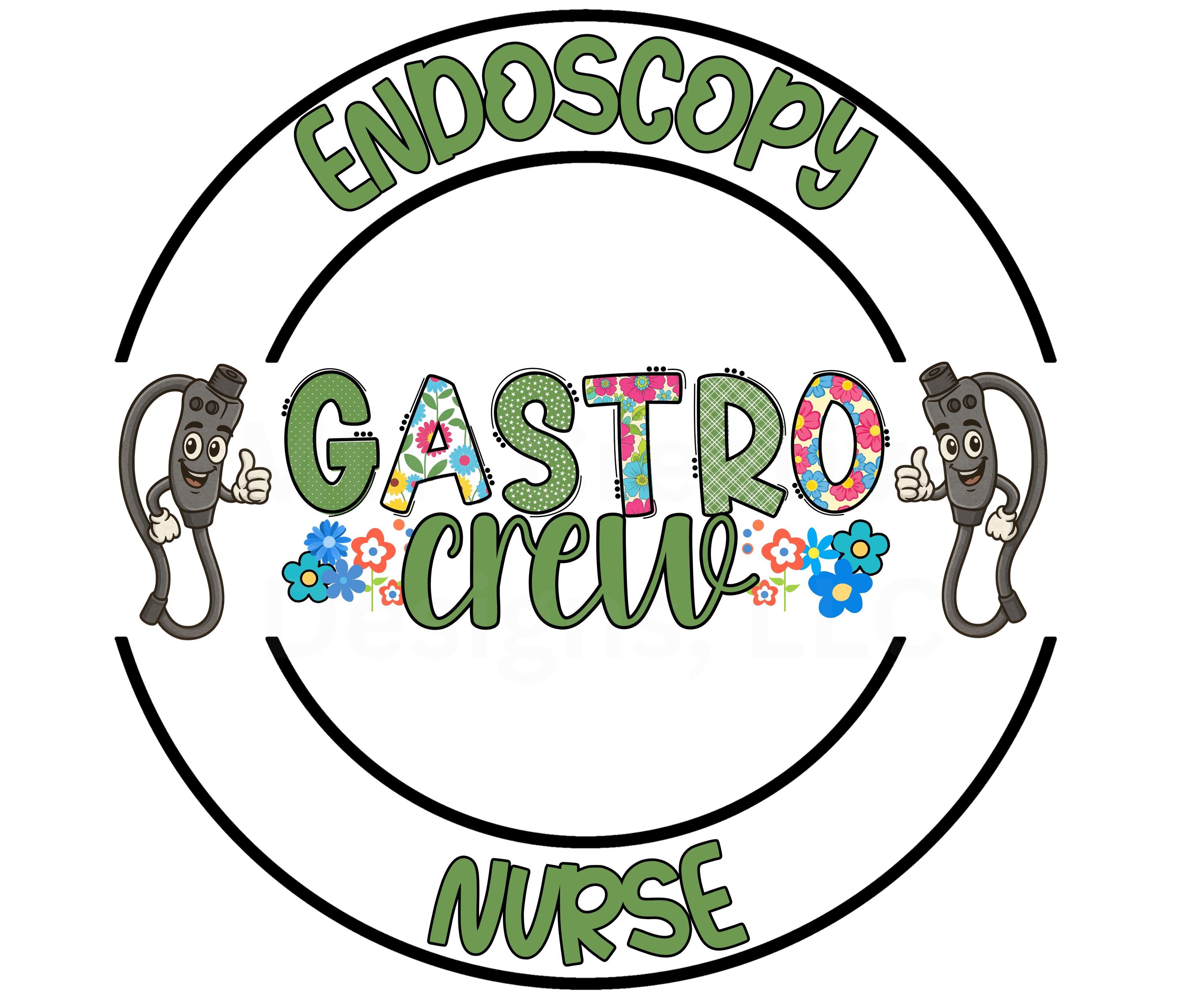 Endoscopy Nurse or Tech PNG • Gastro Crew Sublimation Design • GI Nurse ...