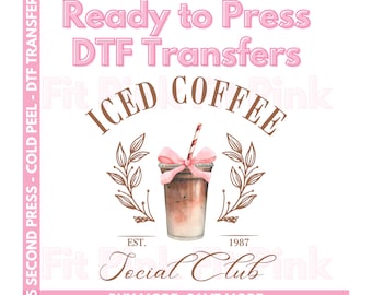 DTF Transfers - Iced Coffee Social Club - Ready to Press - Trendy Coffee Transfers - Full Color Transfers - Cold Peel Transfers - DTF Prints