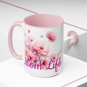 Mom Life Mug, Mother&#39;s Day Gift, Mom Mug, Mom Gift, Two-Tone Coffee Mugs, 15oz