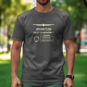 Operation Swift Disassembly , Unisex t-shirt, gaming tee