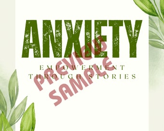 Anxiety ebook - Empower yourself through individual stories, coping strategies and self-discovery.