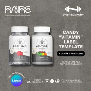 Puede incluir: Dos botellas blancas de suplementos etiquetadas como "Omega-3" y "Vitamina C" con variaciones de caramelos. También se ve el texto "Gym Theme Party" y "Candy Vitamin Label Template". La imagen incluye el texto "100% Customizable on Canva".