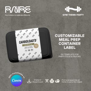 Könnte beinhalten: Ein schwarzer Behälter für die Essenszubereitung mit einem weißen Etikett mit der Aufschrift "CARBOLOAD'D". Das Etikett listet auch Optionen für die Essenszubereitung und den Text "CUSTOMIZABLE MEAL PREP CONTAINER LABEL" auf. Das Bild enthält den Text "GYM THEME PARTY".