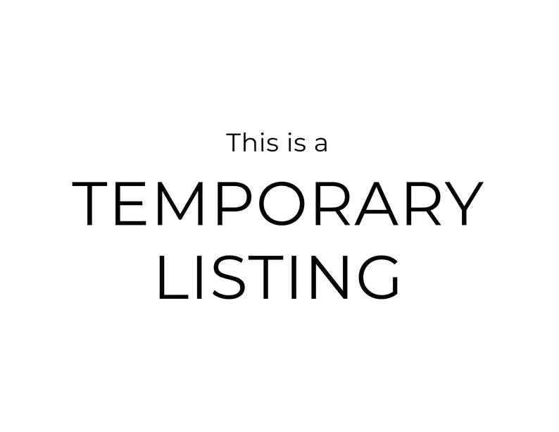 May include: Text that reads "This is a TEMPORARY LISTING" in black text on a white background.