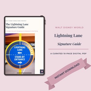 Op de afbeelding: Een digitale 10-pagina PDF-gids getiteld The Lightning Lane Signature Guide voor Walt Disney World. De omslag toont een rond blauw en geel bord met de tekst Lightning Lane en Stand-By Entrance op een lichtroze achtergrond.