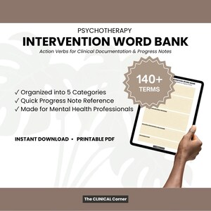 May include: A digital document titled Psychotherapy Intervention Word Bank: Action Verbs for Clinical Documentation & Progress Notes. It features 140+ terms, 5 categories, and is a printable PDF. The text is displayed on a tablet screen.