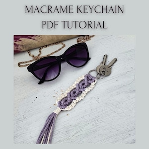 Bohemian Macramé Keychain PDF Tutorial | 32-Page DIY Guide with Step-by-Step Photos + Bonus Knot Guide | Keyring Pattern Instant Download