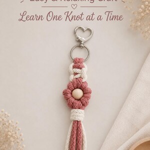 Macrame Flower Keychain Tutorial | 41-Page PDF Pattern | Beginner Level | Detailed Step-by-Step Photos & Knot Guide | Instant Download image 8
