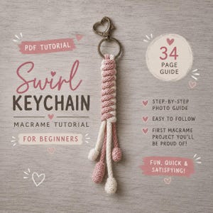 May include: A macrame keychain featuring a heart-shaped metal ring and a braided cord design in alternating dusty pink and cream colors. The text reads: PDF TUTORIAL Swirl KEYCHAIN MACRAME TUTORIAL FOR BEGINNERS, 34 PAGE GUIDE, STEP-BY-STEP PHOTO GUIDE.
