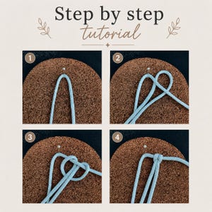 May include: A step by step tutorial graphic featuring four numbered panels showing the process of tying a light blue cord into a knot. Each panel displays the cord pinned to a brown cork surface, demonstrating the progression of the knotting technique.