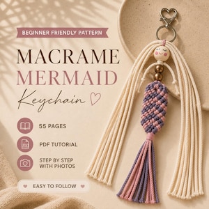 Könnte beinhalten: Ein Makramee-Meerjungfrauen-Schlüsselanhänger mit herzförmigem Verschluss, einem bemalten Holzperlen-Gesicht und einem geknoteten Schwanz in Lila und Rosa. Der Text lautet: BEGINNER FRIENDLY PATTERN, MACRAME MERMAID Keychain, 55 PAGES, PDF TUTORIAL, STEP BY STEP WITH PHOTOS, EASY TO FOLLOW.