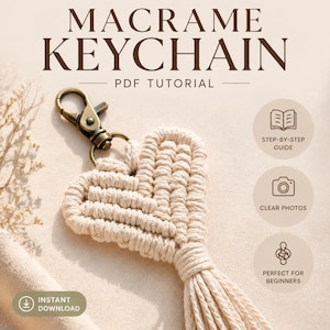 Handleiding voor een macramé hart sleutelhanger | PDF-patroon van 87 pagina's | Niveau beginners | Gedetailleerde stap-voor-stap foto's en knoopinstructies | Direct te downloaden