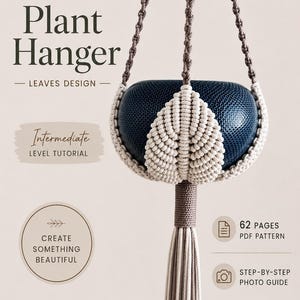 Tutoriel pour un porte-plante en macramé avec feuilles | Patron PDF de 62 pages | Niveau intermédiaire | Photos étape par étape et guide des nœuds | Téléchargement instantané