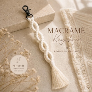 Infinity Macrame Keychain Tutorial 44-Pages PDF | Beginner Pattern | Step by Step with Pictures DIY | Knot Guide | Instant Download