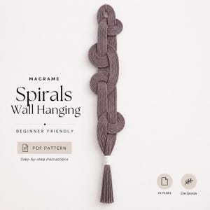 Macrame Spirals Wall Hanging Tutorial | 35-Page PDF Pattern | Beginner Level | Detailed Step-by-Step Photos | Fiber Art | Instant Download