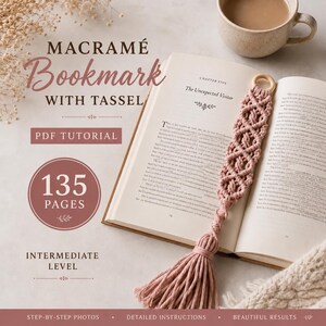 Macrame Bookmark  with Tassel Tutorial | 135-Page PDF Pattern | Intermediate Level | Step-by-Step Photos & Knot Guide | Instant Download