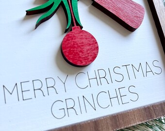 Merry Christmas Grinches Leaner Sign | Christmas Decor | Movie Quotes | Hallmark Christmas | The Grinch | Cindy Lou Whoo