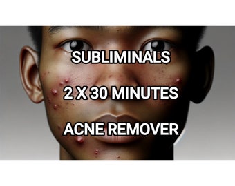 STRONG EFFECT! Subliminals 2x30 minutes remover acne