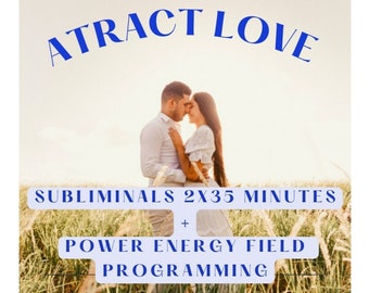 STRONG EFFECT! Subliminals Attract Love 2x 35 minutes