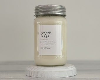 Spring Lodge | Quiet Luxury Pure Soy Candle | Hand Poured Natural Clean Candle