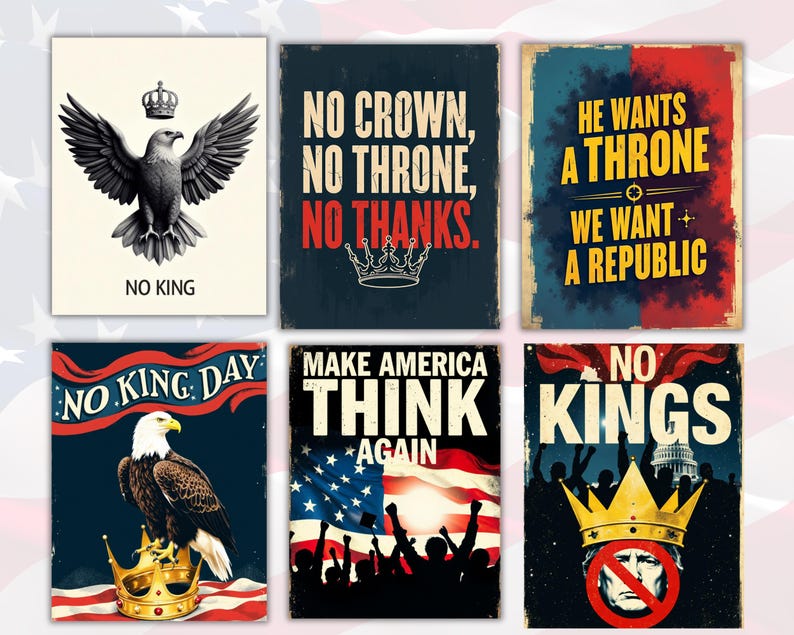 Puede incluir: Una colecci&oacute;n de seis carteles de estilo vintage con temas patri&oacute;ticos. Los carteles presentan &aacute;guilas, coronas y texto como "No King", "Make America Think Again" y "No Kings". La paleta de colores incluye rojo, blanco, azul y dorado.