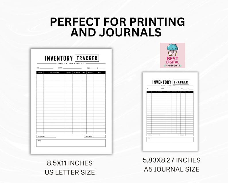 May include: Two white inventory tracker sheets with black text and grid lines. The left sheet is 8.5x11 inches US letter size, and the right sheet is 5.83x8.27 inches A5 journal size. Both feature the text INVENTORY TRACKER and BEST DIGITAL FINDS&GIFTS.