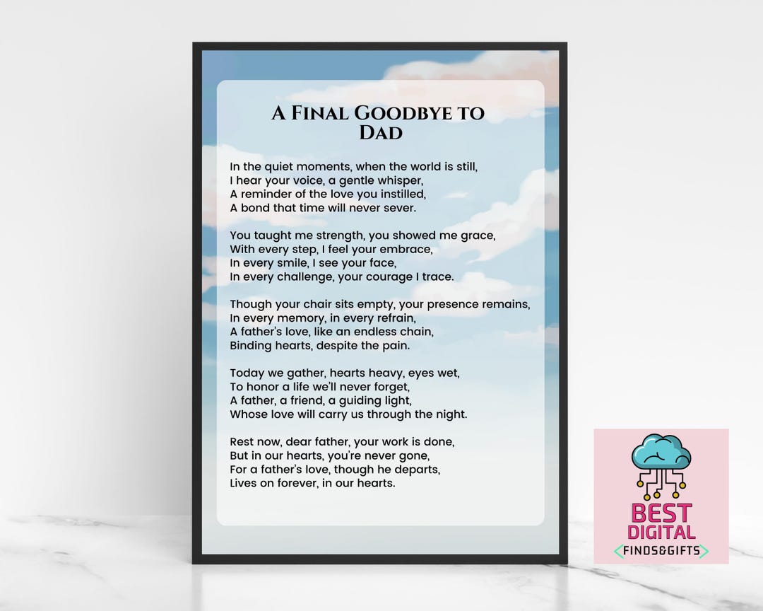 A Final Goodbye to Dad, Funeral Poem, Grief and Sorrow Poem
