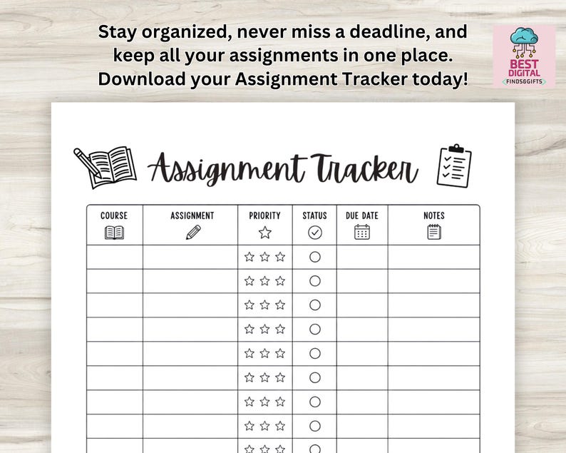 May include: A black and white printable assignment tracker sheet featuring columns for course, assignment, priority with star icons, status with checkmark circles, due date with calendar icons, and notes with notebook icons, titled Assignment Tracker.