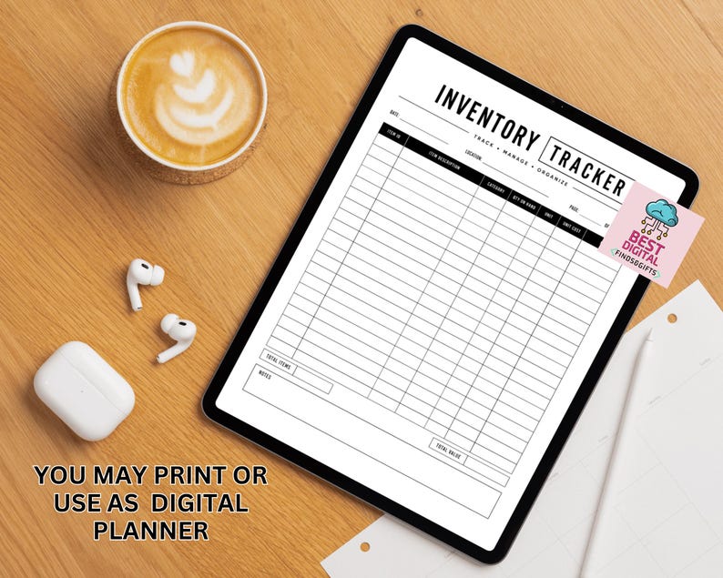 May include: A digital tablet displaying an inventory tracker template with columns for item ID, description, location, category, quantity, and cost. The screen features the text INVENTORY TRACKER, TRACK, MANAGE, ORGANIZE, and YOU MAY PRINT OR USE AS DIGITAL PLANNER.