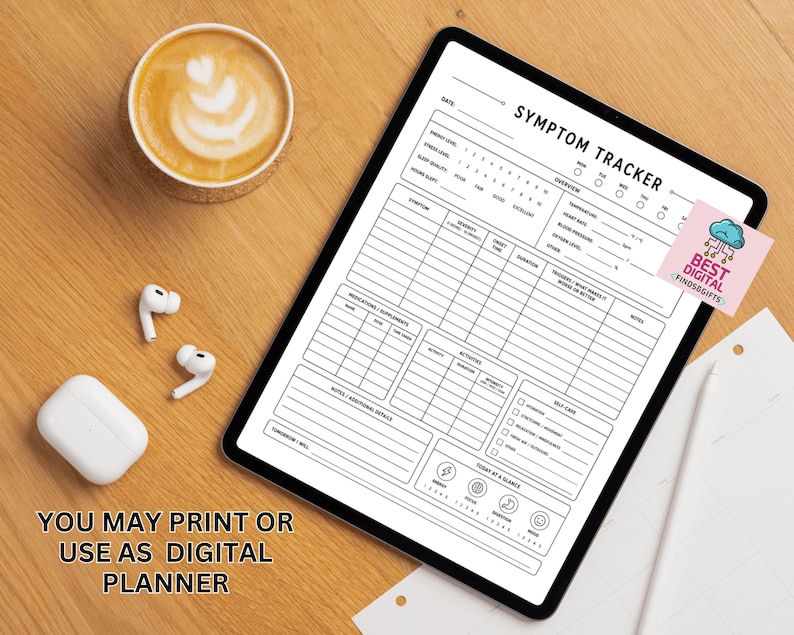 May include: A digital tablet displaying a black and white symptom tracker template with sections for date, energy level, stress, sleep, medications, activities, and self-care. The text reads SYMPTOM TRACKER and YOU MAY PRINT OR USE AS DIGITAL PLANNER.