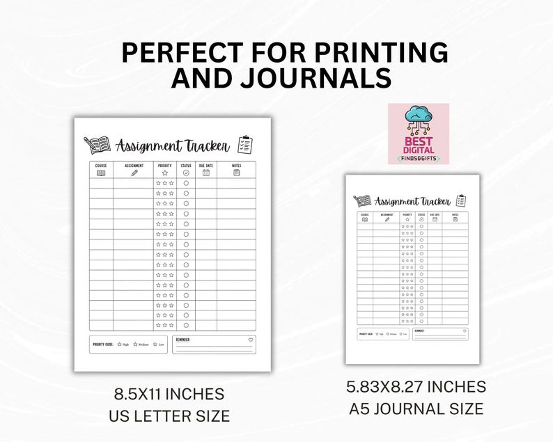 May include: Two white assignment tracker sheets with black text and grid lines. The larger sheet is 8.5x11 inches, and the smaller sheet is 5.83x8.27 inches. Both feature columns for course, assignment, priority, status, due date, and notes.