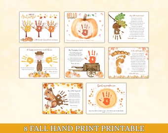 May include: A collection of eight fall-themed handprint printables. The designs include handprint art of a pumpkin, a squirrel, a scarecrow, and a pumpkin pie. Each printable has a title and space for text.