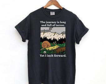 Funny Snail Shirt, Journey Is Long Cottagecore Sweatshirt, Snail Gifts, Funny Snail Hoodie, Comfort Colors Shirt