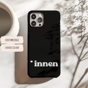 Könnte beinhalten: Schwarze Handyhülle mit einem weißen *innen* Design. Anpassbar, wähle deine Farbe.
