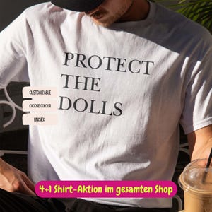 Camiseta "Protect The Dolls" | Camiseta "Trans Ally" | Camiseta de empoderamiento queer, mensaje de orgullo, regalo unisex para ella y para ellos, tendencia de TikTok