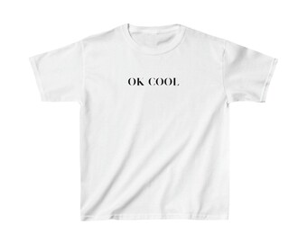 OK COOL Shirt ok cool Baby T Shirt Personalized Custom Statement Shirt Fresh And Sassy Gen Z Shirt Gift for Her and Him Baby T Y2K 90s Style