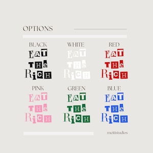 K&ouml;nnte beinhalten: Ein Grafikdesign, das den Satz "Eat the Rich" in verschiedenen Farben zeigt: Schwarz, Wei&szlig;, Rot, Rosa, Gr&uuml;n und Blau. Der Satz ist in einzelne Buchstaben aufgeteilt, wobei sich jeder Buchstabe in einem separaten Feld befindet.