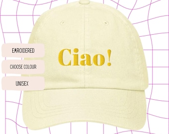 Bestickte Ciao Cap – Pastell Dad Cap, Unisex, Statement Streetwear, Frauen Basecap, Geschenkidee, Feminist Kappe, Geschenk Für Freundinnen