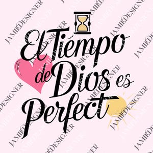 El Tiempo de Dios png, Frases Cristiana, Frases Religiosas png, Spanish png, Christian Tee, Disenos Cristianos, Bible png