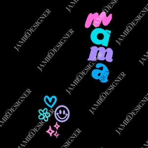 May include: Black background with the word "mama" in pink, turquoise, purple, and blue. Additional graphics include a blue heart, a flower, a smiley face, and pink stars. The text "JAMII DESIGNER" is repeated diagonally.