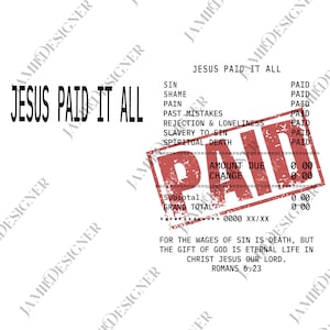 Cristiano png, Jesús lo pagó todo recibo png, Iglesia png, Regalo de fe, Svg religioso, Escritura digital, Orando Svg
