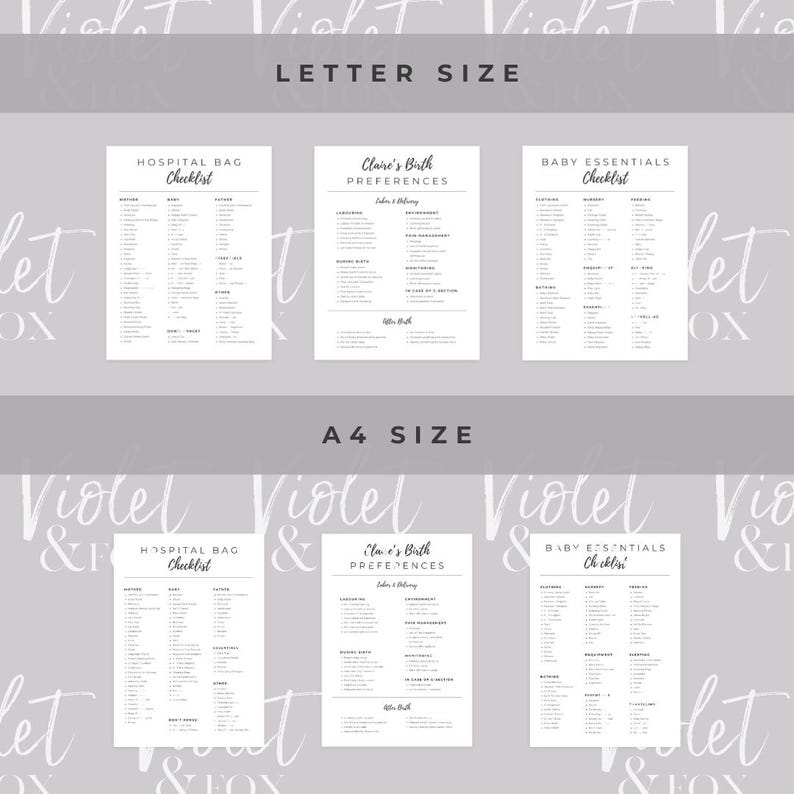 May include: Printable checklists for hospital bag, baby essentials, and birth preferences. The checklists are in two sizes: letter and A4. The checklists are in black and white with a simple design.