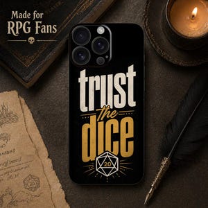 Trust The Dice Phone Case, Funny Tabletop RPG D20 Gamer Case for iPhone 17 16 15 14 13 12 11 Pro Max X case, Samsung S23 S24 S25 S26 Ultra