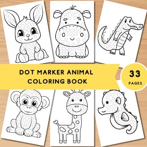 Animal Dot Marker Coloring Book, Dot Marker Animal Coloring Pages, Do a dot activity, Toddlers Dot Coloring, Printables Kids Coloring Pages